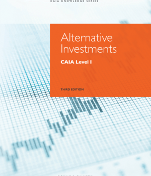 Investimentos alternativos: CAIA Nível I, 3ª Edição