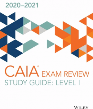 CAIA 学习指南 2020-2021 年一级