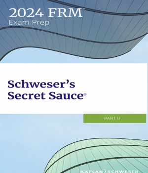 FRM 2024 第二部分 Schweser 的秘诀