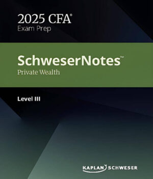 CFA Nível 3 2025 Schweser Notes Private Wealth