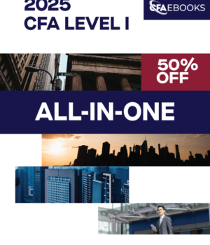 CFA Level 1 2025 All-in-One